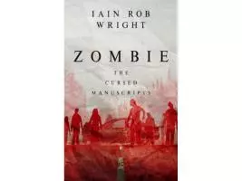 Zombie: a gruesome horror novel - Iain Rob Wright - Imagen 1