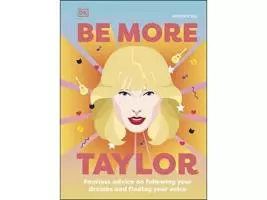 Be More Taylor Swift: Fearless Advice .... epub - Imagen 1