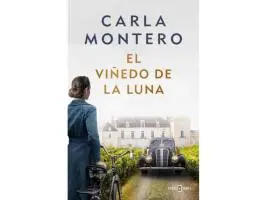 El viñedo de la luna Carla Montero epub
