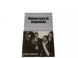 Democracy In Argentina Laura Tedesco