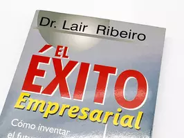 EL ÉXITO EMPRESARIAL - Dr. Lair Ribeiro - Imagen 7