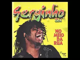 SERGINHO BEÁ - NO MEIO DA RUA - CD Original 1998 - Imagen 3