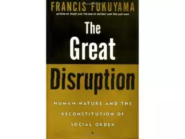 Libro The Great Disruption de F. Fukuyama (inglés)